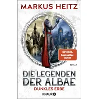 Knaur Die Legenden der Albae - Dunkles Erbe