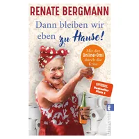 Ullstein Taschenbuch Dann bleiben wir eben zu Hause!