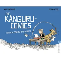 Ullstein Taschenbuch Die Känguru-Comics: Also ICH könnte das besser