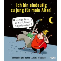 Lappan Verlag Ich bin eindeutig zu jung für mein