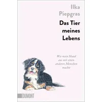 DuMont Buchverlag Das Tier meines Lebens