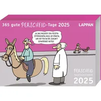 Lappan Verlag 365 gute Perscheid-Tage 2025: Tageskalender: Tischkalender zum