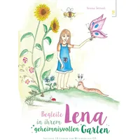 Bauer Verlag Begleite Lena in ihrem geheimnisvollen Garten