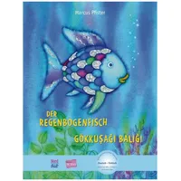 Hueber Der Regenbogenfisch. Kinderbuch Deutsch-Türkisch