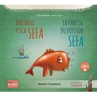 Hueber Der faule Fisch Sefa. Deutsch-Französisch