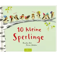 ArsEdition 10 kleine Sperlinge