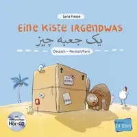 Hueber Eine Kiste Irgendwas. Kinderbuch Deutsch-Persisch/Farsi mit Audio-CD