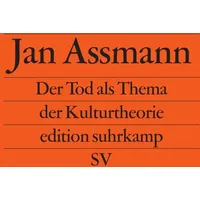 Suhrkamp Der Tod als Thema der Kulturtheorie