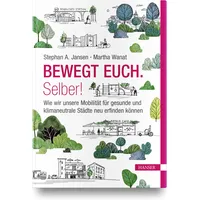 Hanser Fachbuchverlag Bewegt Euch. Selber!
