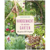 Haupt Verlag Handgemacht für meinen Garten