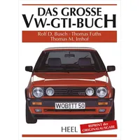 Heel Das große VW-GTI-Buch