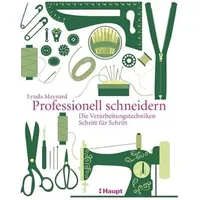 Haupt Verlag Professionell schneidern