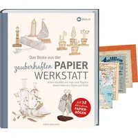 Landwirtschaftsverlag Das Beste aus der zauberhaften Papierwerkstatt