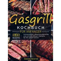 Bookmundo Direct Gasgrill Kochbuch für Anfänger