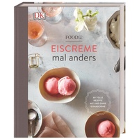 DK Verlag Dorling Kindersley Eiscreme mal anders