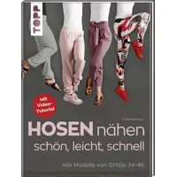 Frechverlag Hosen nähen - schön, leicht, schnell