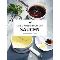 Gräfe und Unzer Das große Buch der Saucen: von