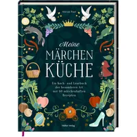 Hoelker Verlag Meine Märchenküche - Ein Koch- und Lesebuch