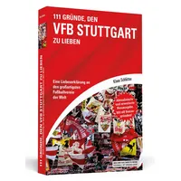 Schwarzkopf 111 Gründe, den VfB Stuttgart zu lieben