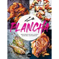 Heel Plancha - Über 80 Rezepte mit maximal 6