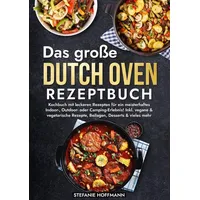Tolino media Das große Dutch Oven Rezeptbuch