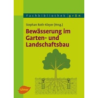 Ulmer Eugen Verlag Bewässerung im Garten- und Landschaftsbau
