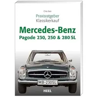 Heel Praxisratgeber Klassikerkauf Mercedes-Benz Pagode 230, 250 & 280