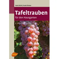 Ulmer Eugen Verlag Tafeltrauben für den Hausgarten