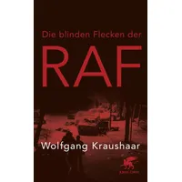 Klett Cotta Die blinden Flecken der RAF