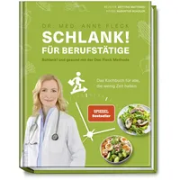 Becker Joest Volk Verlag Schlank! für Berufstätige - Schlank!