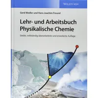 Wiley X Lehr- und Arbeitsbuch Physikalische Chemie