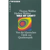 C.H. Beck Verlag Was ist Licht?