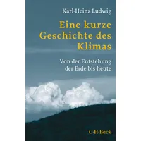 C.H. Beck Verlag Eine kurze Geschichte des Klimas