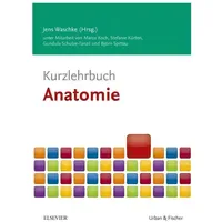 Urban & Fischer in Elsevier Kurzlehrbuch Anatomie