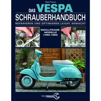Heel Das Vespa Schrauberhandbuch