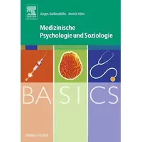 Elsevier BASICS Medizinische Psychologie und Soziologie