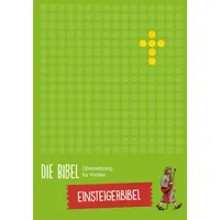 R.brockhaus Die Bibel - Übersetzung für Kinder, Einsteigerbibel
