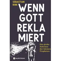 Neukirchener Verlagsgesellschaft Wenn Gott reklamiert