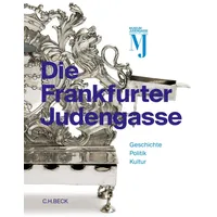 C.H. Beck Verlag Die Frankfurter Judengasse