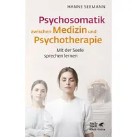 Klett Cotta Psychosomatik zwischen Medizin und Psychotherapie