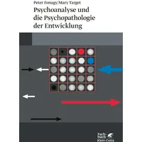 Klett Cotta Psychoanalyse und die Psychopathologie der Entwicklung
