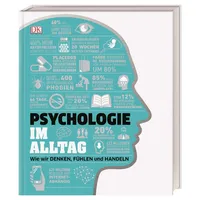 DK Verlag Dorling Kindersley #dkinfografik. Psychologie im Alltag