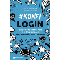 Neukirchener Verlagsgesellschaft #konfilogin - Ein gemeindenaher Kurs in 15