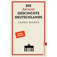 Ullstein Taschenbuch Die kürzeste Geschichte Deutschlands