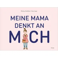 Kampa Verlag Meine Mama denkt an mich