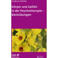 Klett Cotta Körper und Gefühl in der Psychotherapie -