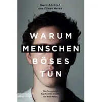 DuMont Buchverlag Warum Menschen Böses tun