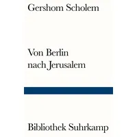 Suhrkamp Von Berlin nach Jerusalem