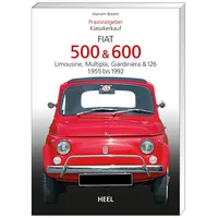 Heel Praxisratgeber Klassikerkauf: Fiat 500 & 600