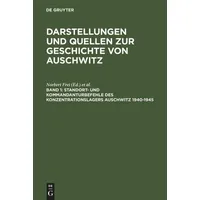 De Gruyter Darstellungen und Quellen zur Geschichte von Auschwitz